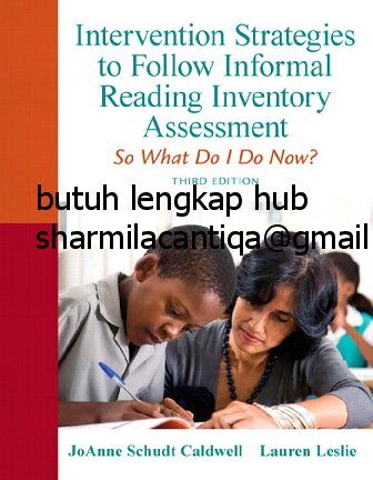 Intervention Strategies To Follow Informal Reading Inventory Assessment So What Do I Do Now Myeducationlab 3rd Edition Joanne Caldwell