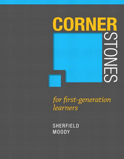 Cornerstones For First Generation Learners 1st Edition Robert M Sherfield