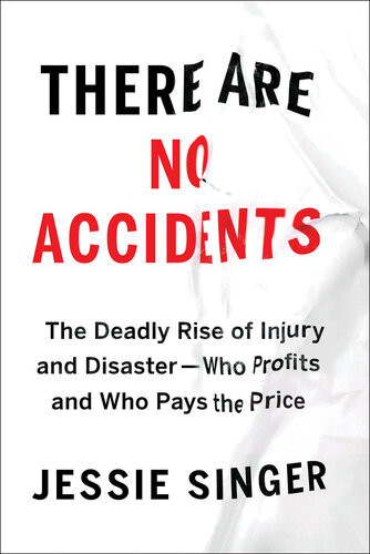 There Are No Accidents Ebook Jessie Singer