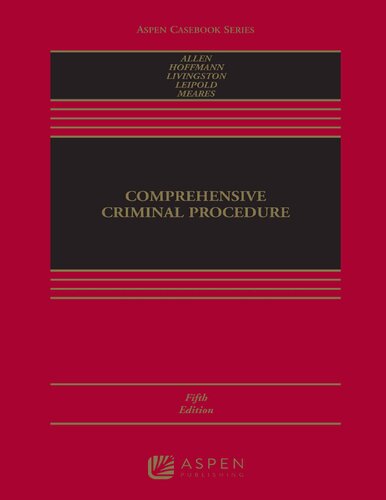 Comprehensive Criminal Procedure Fifth Edition 5th Edition Ronald Jay Allen
