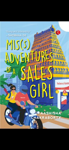 Miss Adventures Of A Sales Girl Aashisha Chakraborty