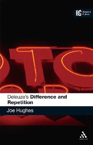Deleuzes Difference And Repetition A Readers Guide Readers Guides Joe Hughes