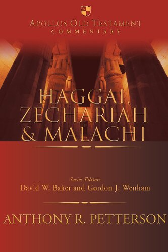 Haggai Zechariah And Malachi Anthony R Petterson