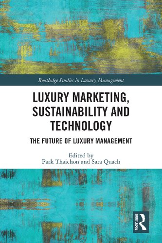 Luxury Marketing Sustainability And Technology Park Thaichon