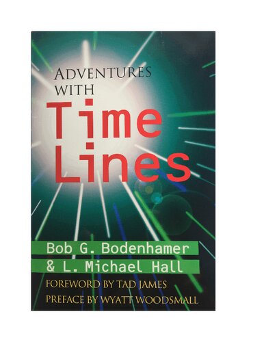 Adventures With Time Lines 3rd Edition L Michael Hall