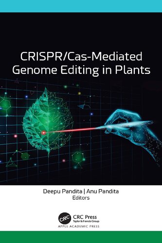 Crisprcasmediated Genome Editing In Plants Deepu Pandita Anu Pandita