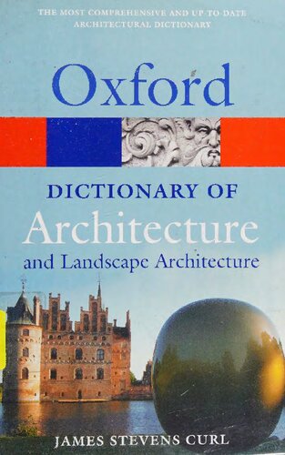 Dictionary Of Architecture And Landscape Architecture James Stevens Curl