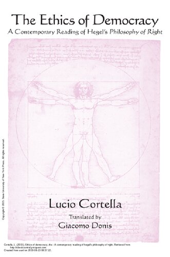 The Ethics Of Democracy A Contemporary Reading Of Hegels Philosophy Of Right Lucio Cortella
