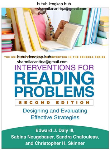 Interventions For Reading Problems Second Edition Designing And Evaluating Effective Strategies 2nd Edition Edward J Daly Sabina Neugebauer Sandra M Chafouleas Christopher H Skinner