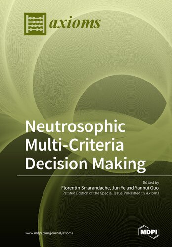 Neutrosophic Multicriteria Decision Making Florentin Smarandache