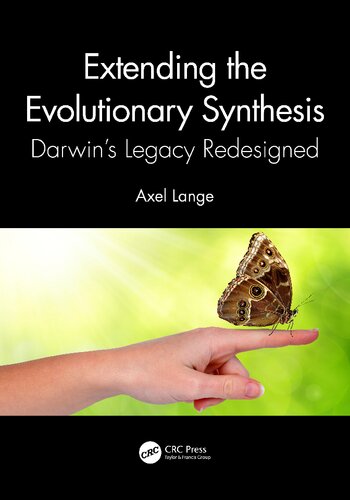Extending The Evolutionary Synthesis Axel Lange