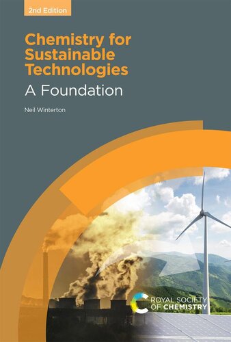 Chemistry For Sustainable Technologies 2nd Edition Neil Winterton