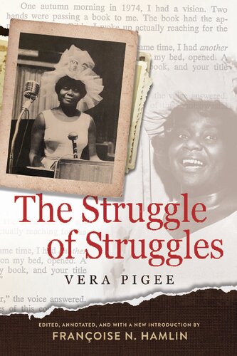 The Struggle Of Struggles New Vera Pigee Franoise N Hamlin Editor