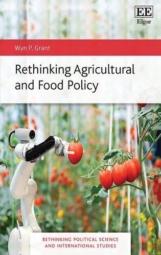Rethinking Agricultural And Food Policy Grant Wyn P