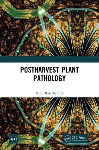 Postharvest Plant Pathology Ng Ravichandra