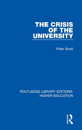 The Crisis Of The University Peter Scott