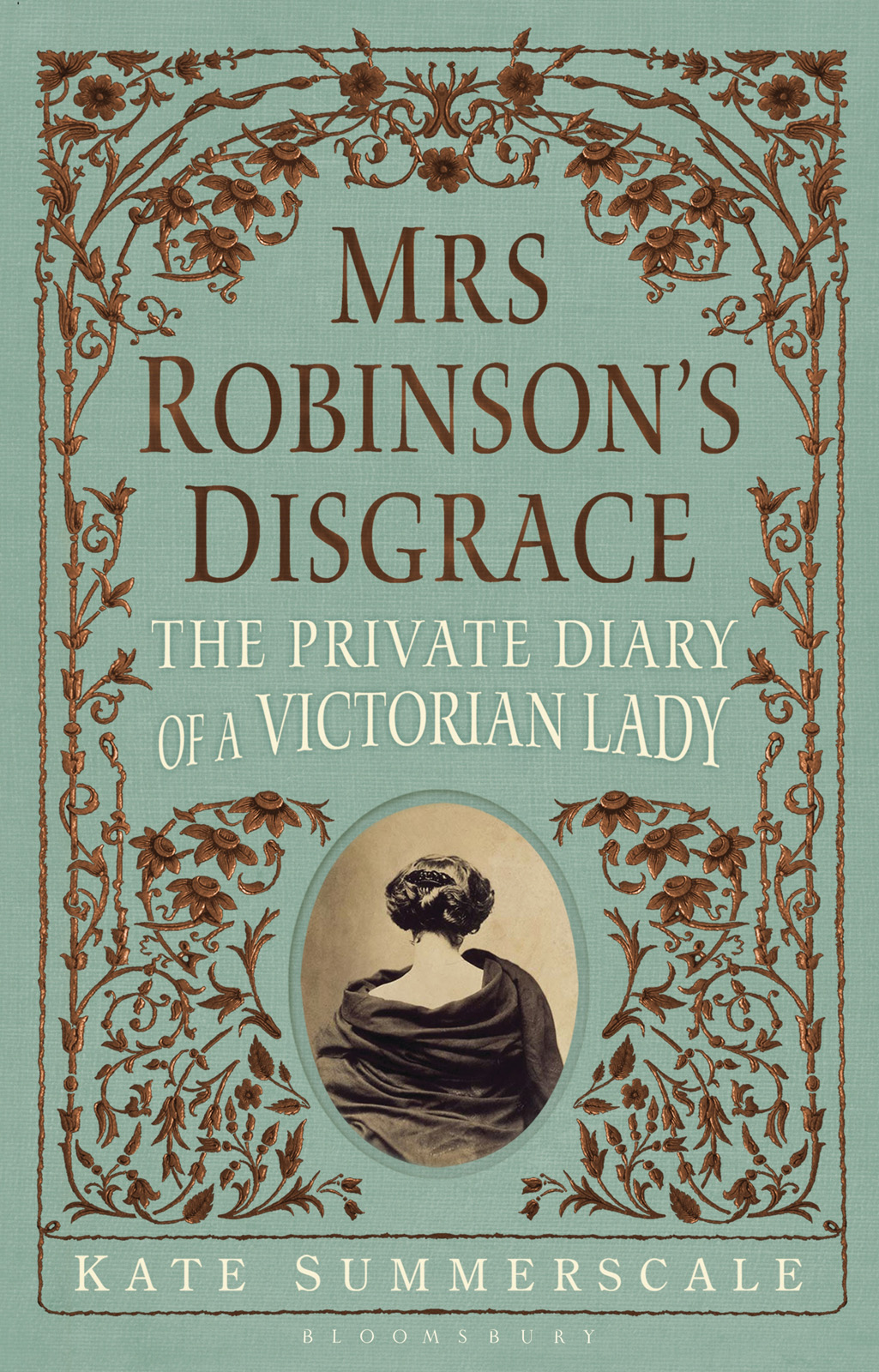 Mrs Robinsons Disgrace Special Edition Kate Summerscale