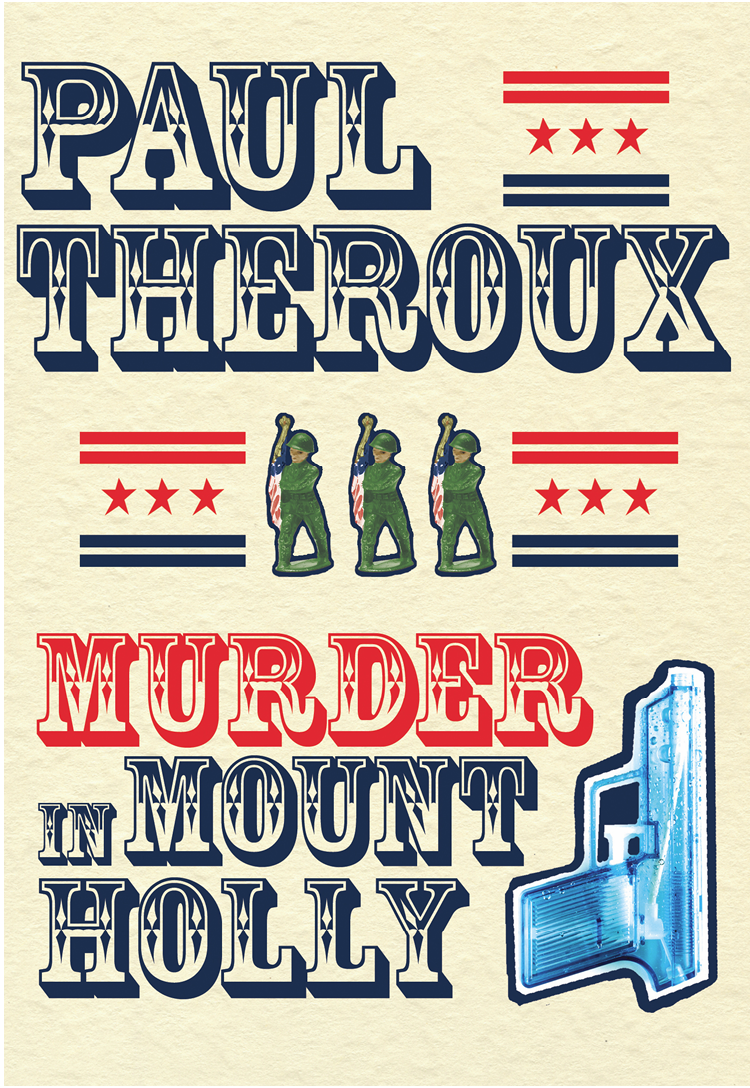 Murder In Mount Holly Paul Theroux