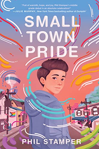 Small Town Pride 1st Edition Phil Stamper