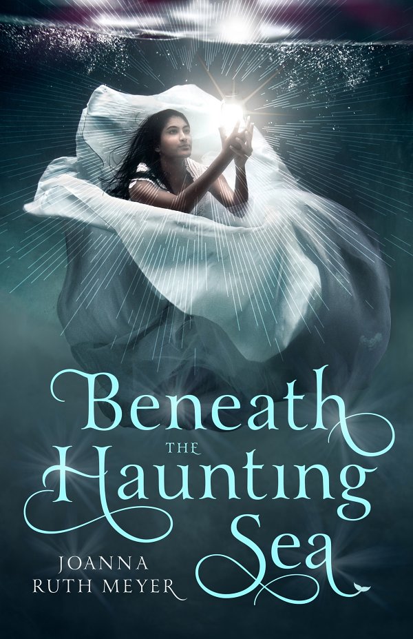 Beneath The Haunting Sea Joanna Ruth Meyer