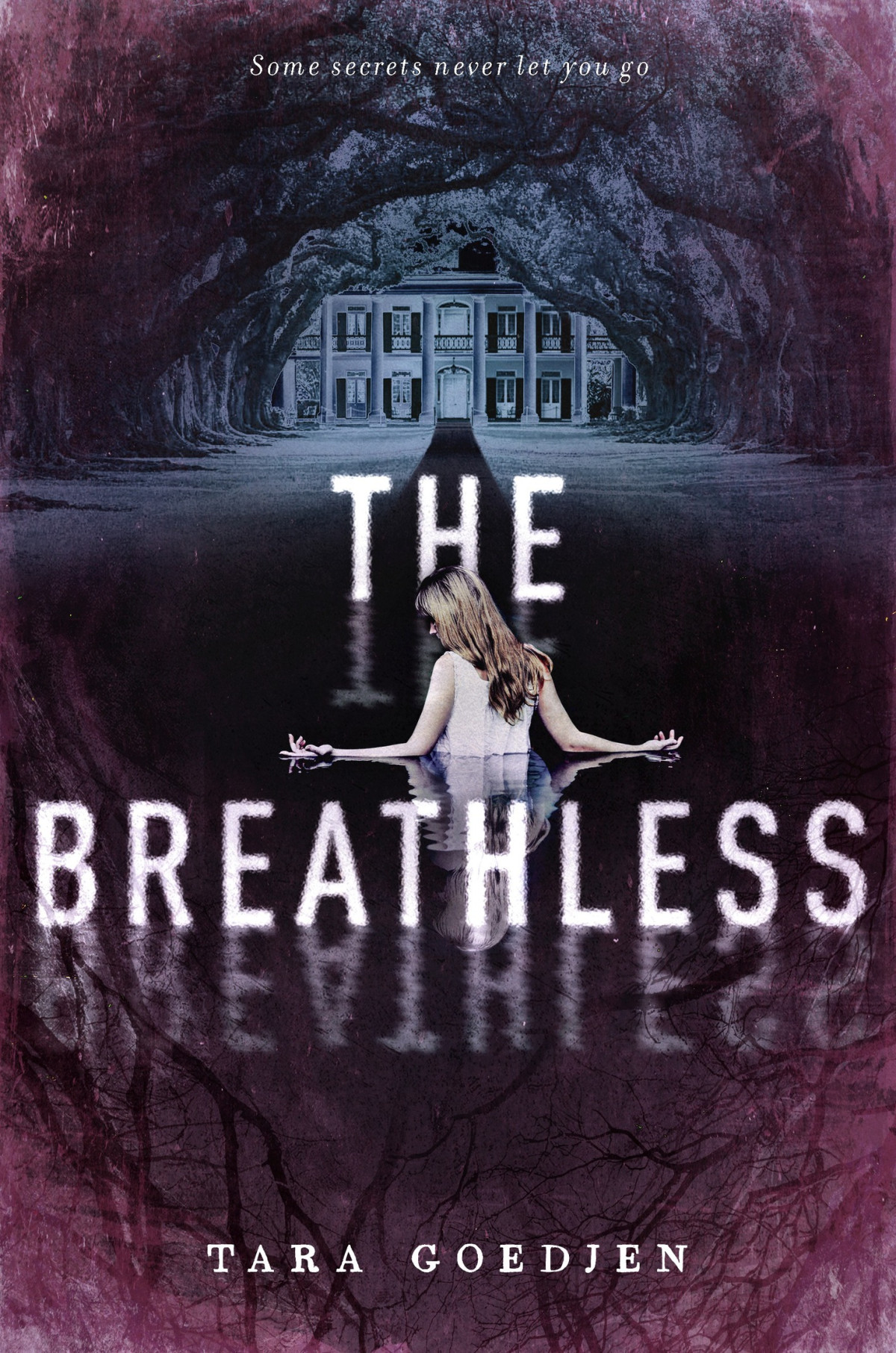 The Breathless Tara Goedjen