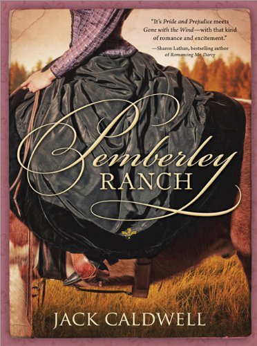 Pemberley Ranch Jack Caldwell