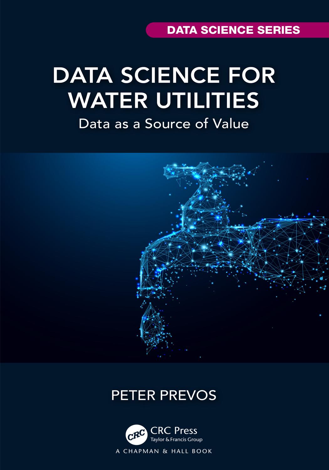 Data Science For Water Utilities Peter Prevos
