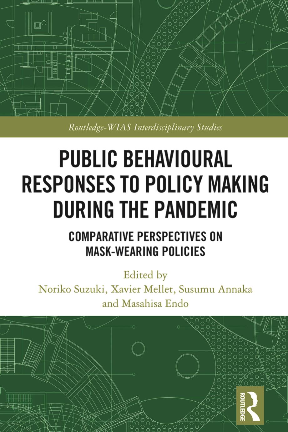 Public Behavioural Responses To Policy Making During The Pandemic Noriko Suzuki