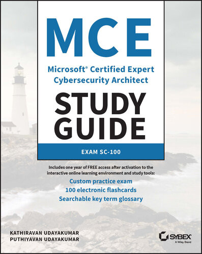 Mce Microsoft Certified Expert Cybersecurity Architect Study Guide Kathiravan Udayakumar Puthiyavan Udayakumar