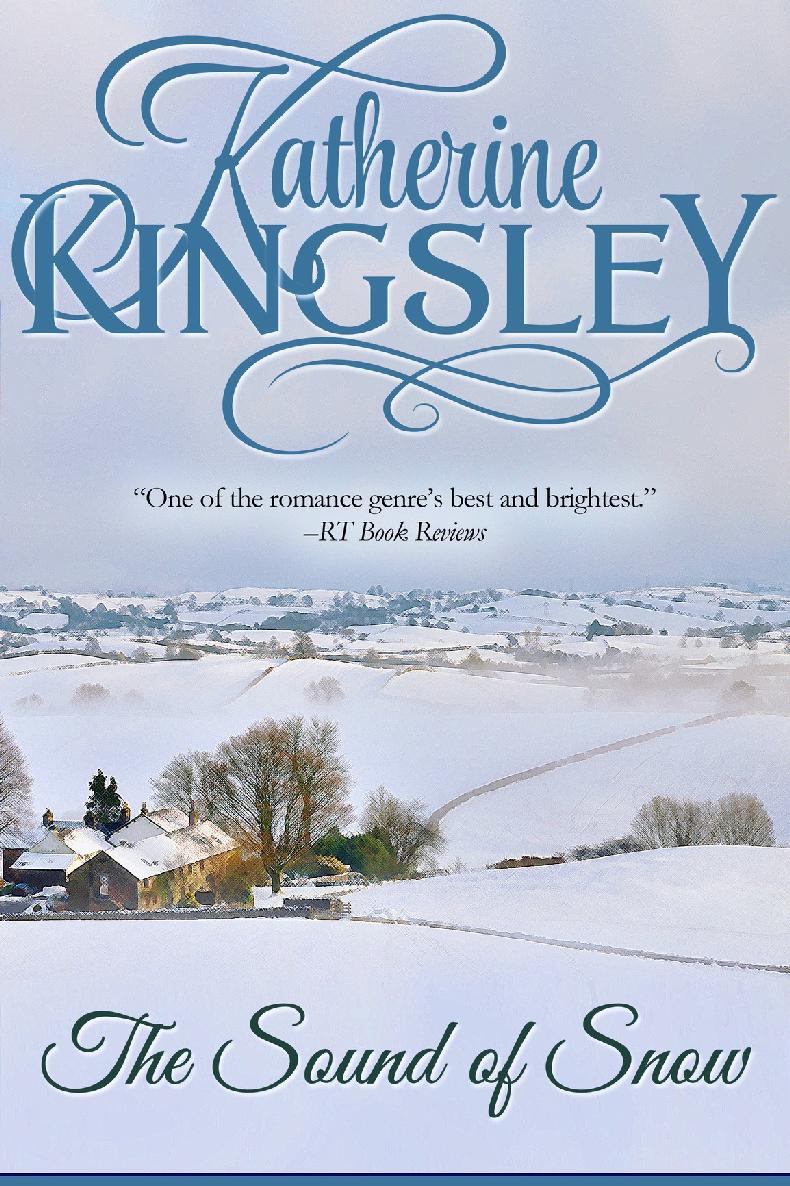 The Sound Of Snow Katherine Kingsley