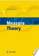 Measure Theory Vladimir I Bogachev