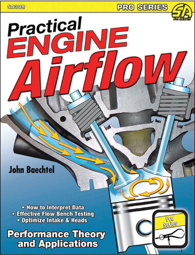 Practical Engine Airflow John Baechtel