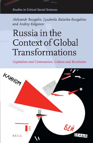 Russia In The Context Of Global Transformations Capitalism And Communism Culture And Revolution Aleksandr Buzgalin