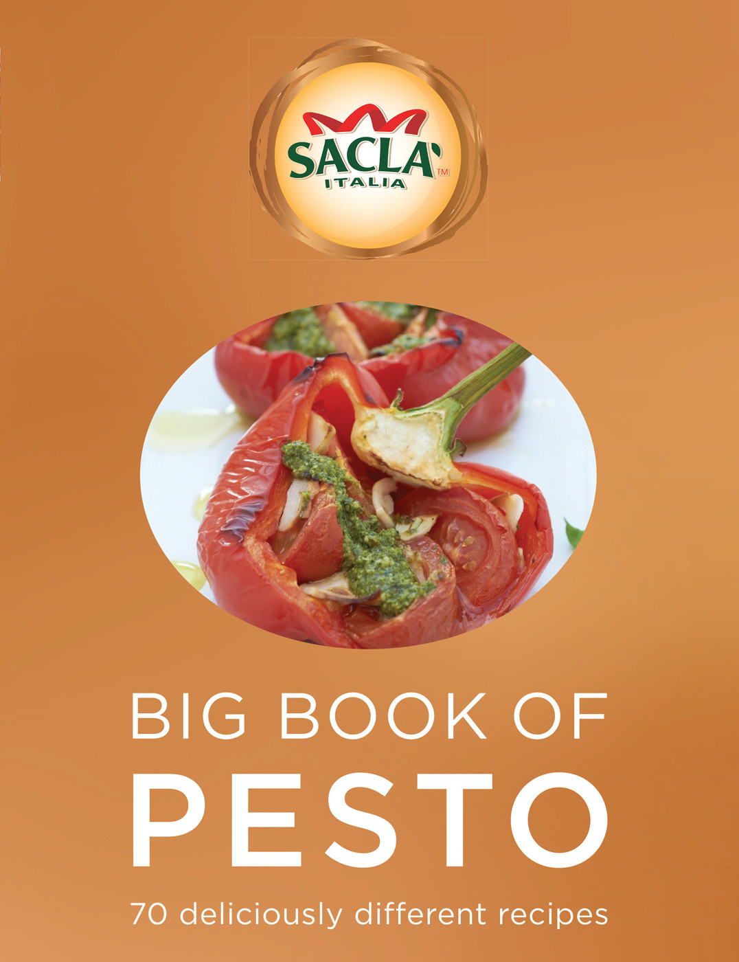 Sacla Big Book Of Pesto 70 Deliciously Different Recipes Sacla Uk Limited