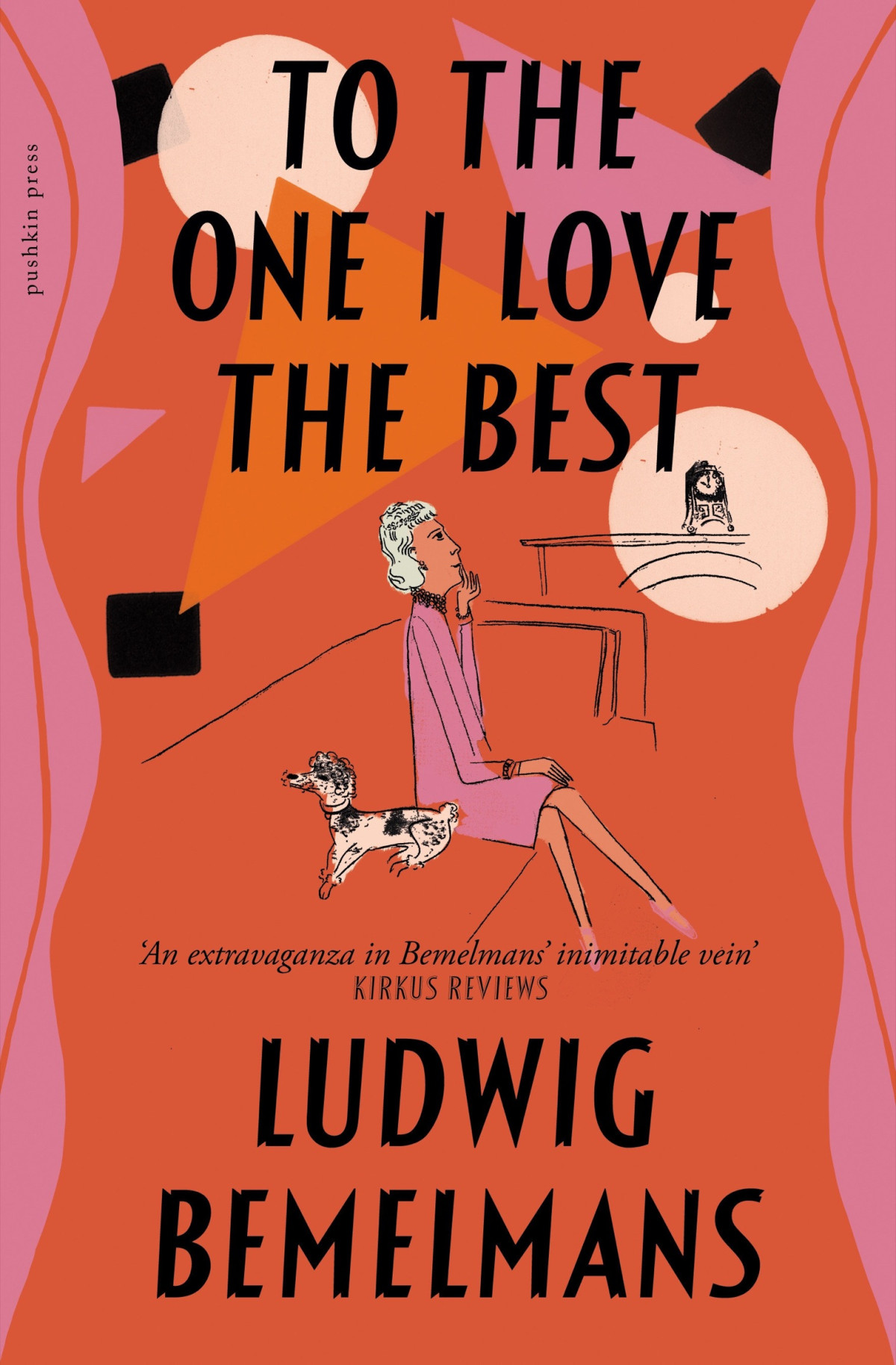 To The One I Love The Best Ludwig Bemelmans