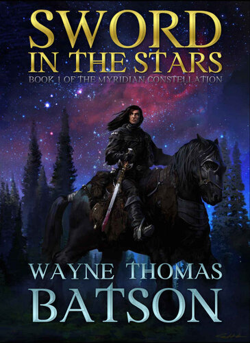 Sword In The Stars Wayne Thomas Batson