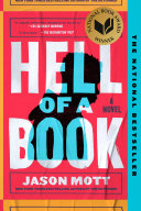 Hell Of A Book Or The Altogether Factual Wholly Bona Fide Story Of A Big Dreams Hard Luck Americanmade Mad Kid Jason Mott