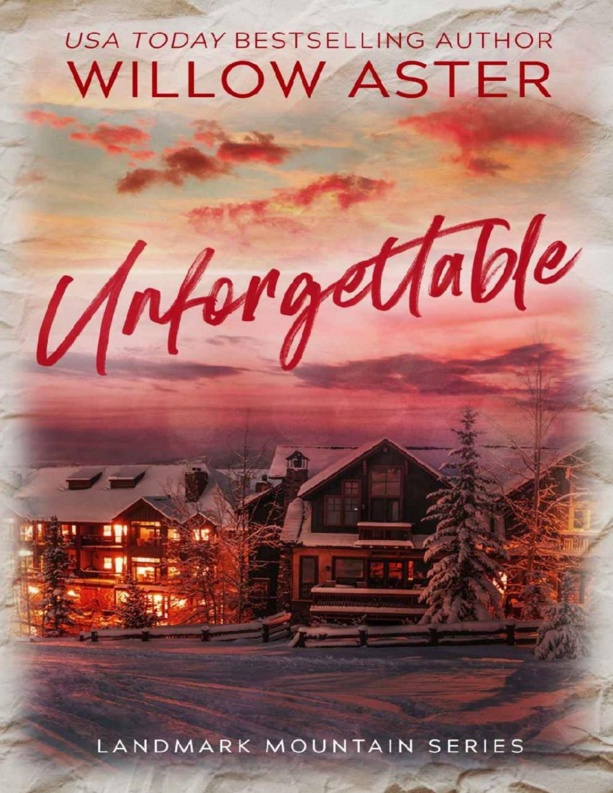 Unforgettable 1st Edition Willow Aster