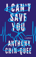 I Cant Save You Anthony Chinquee