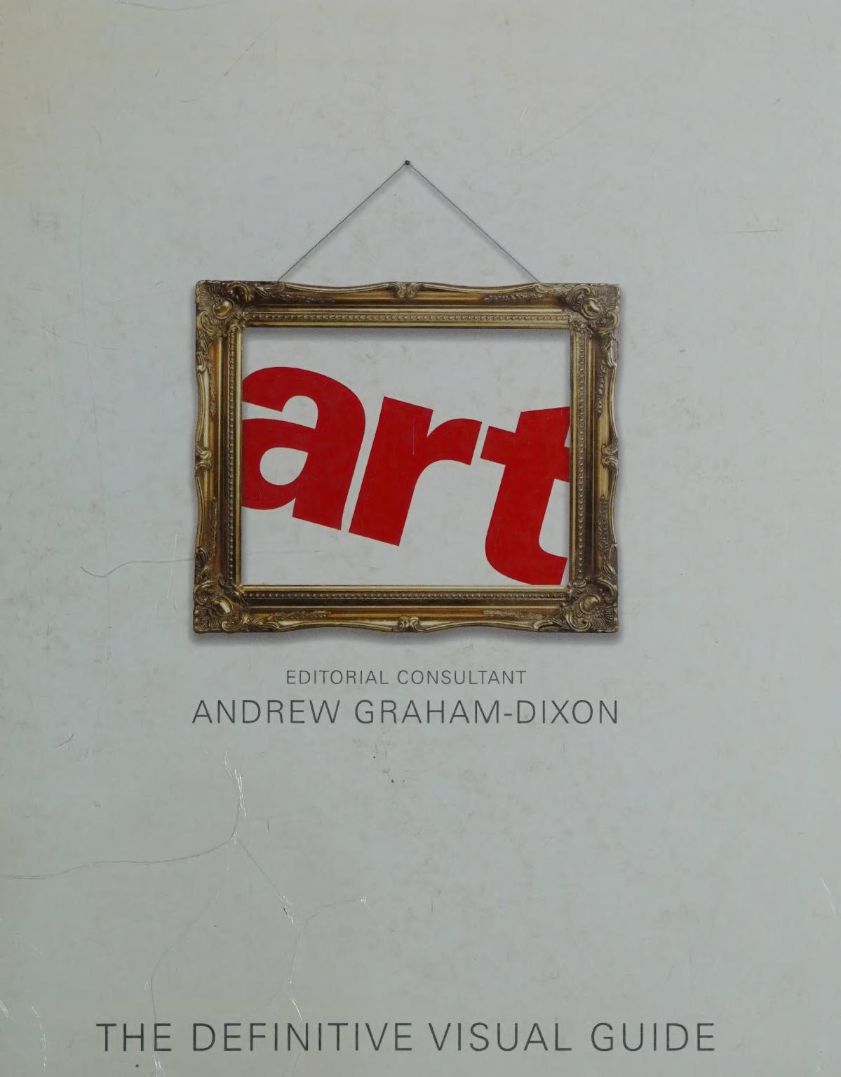 Art The Definitive Visual Guide Scanned 1st Andrew Grahamdixon