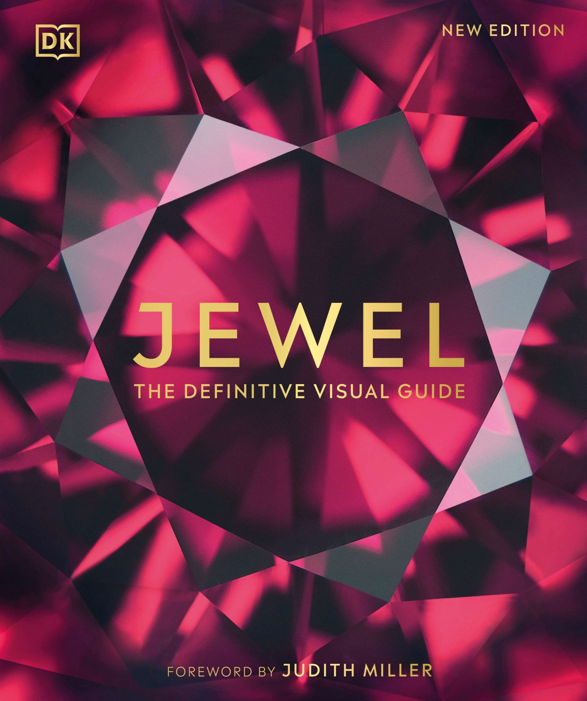 Jewel The Definitive Visual Guide Judith Miller Dk