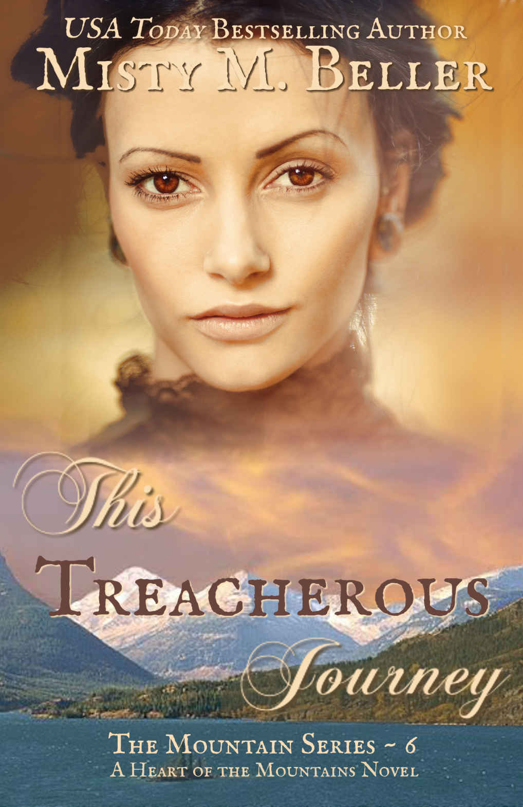 This Treacherous Journey The Mountain Series Book 6 Misty M Beller