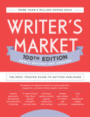 Writers Market 100th Edition The Most Trusted Guide To Getting Published Robert Lee Brewer