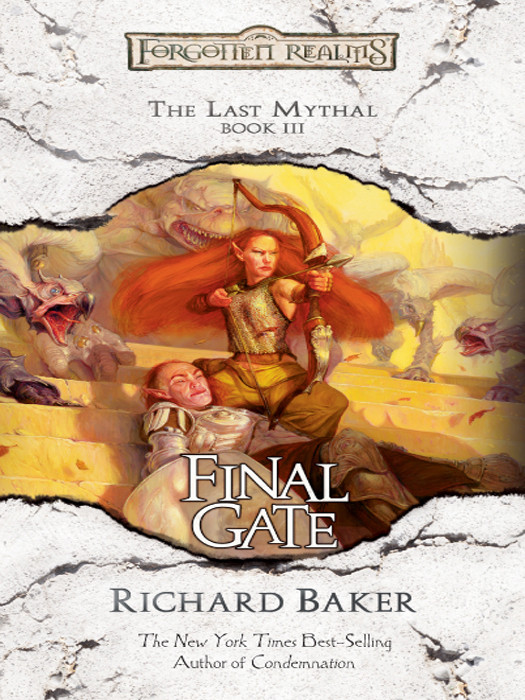 Final Gate The Last Mythal Richard Baker