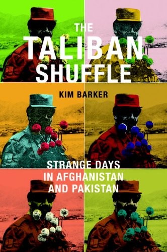 The Taliban Shuffle Strange Days In Afghanistan And Pakistan Kim Barker