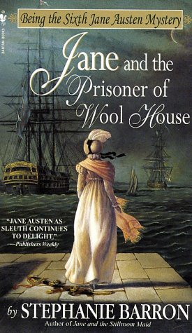 Jane And The Prisoner Of Wool House Stephanie Barron