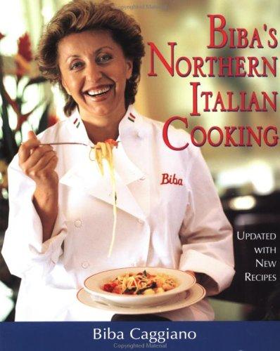 Bibas Northern Italian Cooking Biba Caggiano