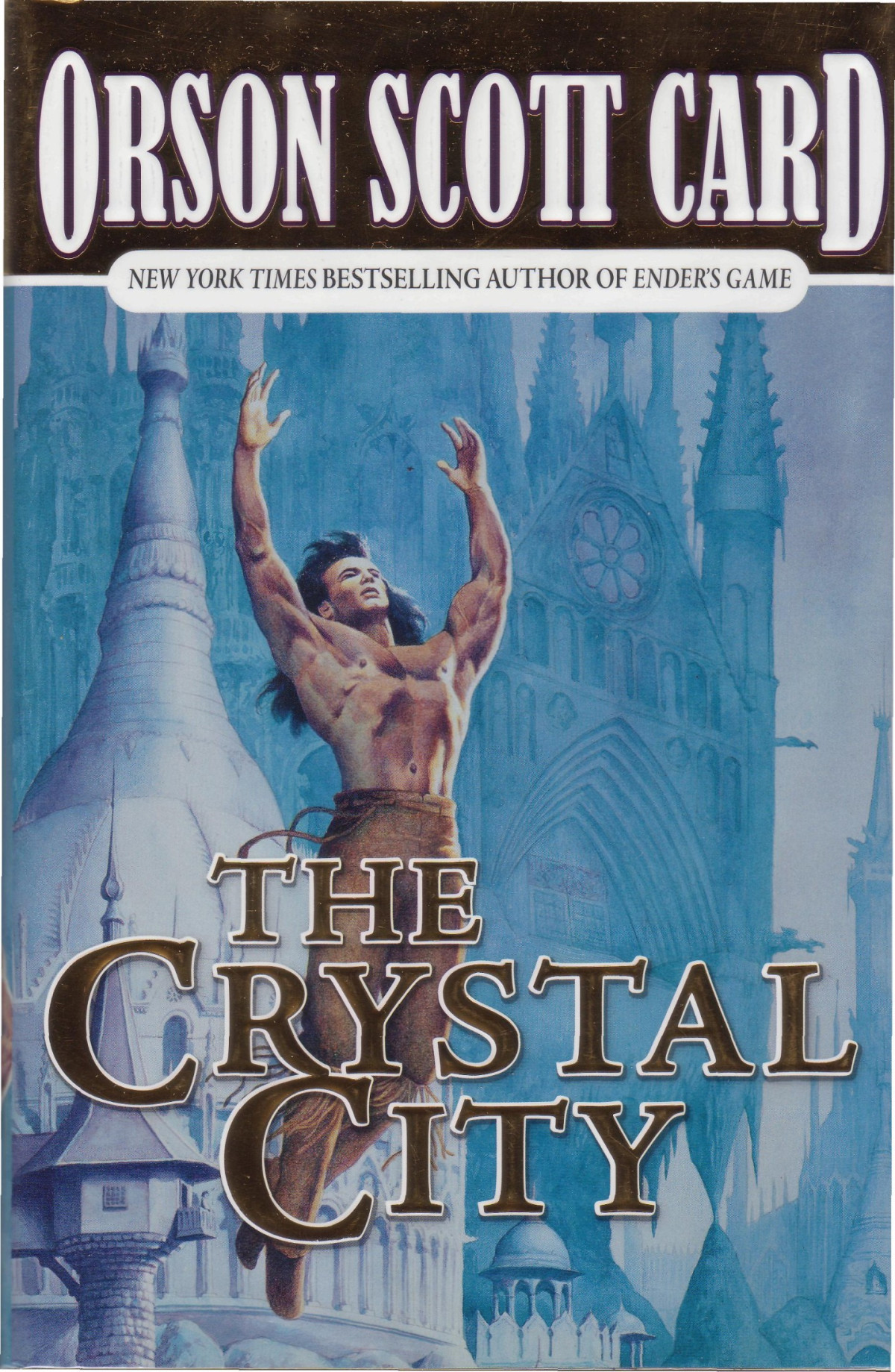 The Crystal City Orson Scott Card