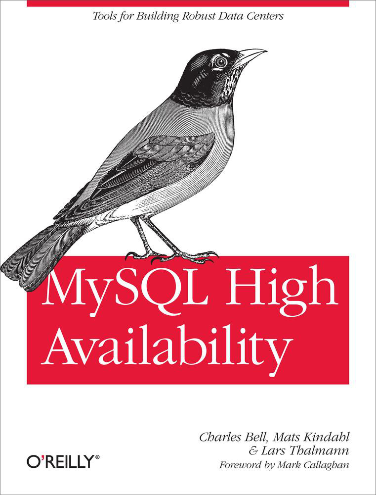 Mysql High Availability Charles Bell Mats Kindahl Lars Thalmann