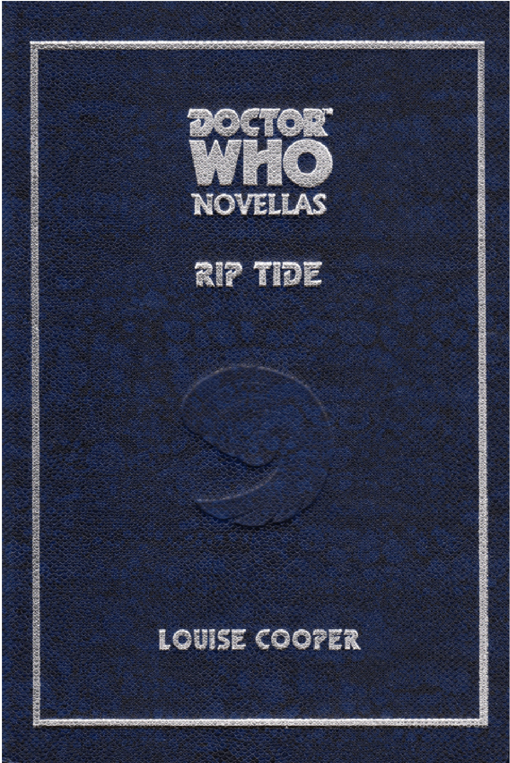 Doctor Who Rip Tide Louise Cooper